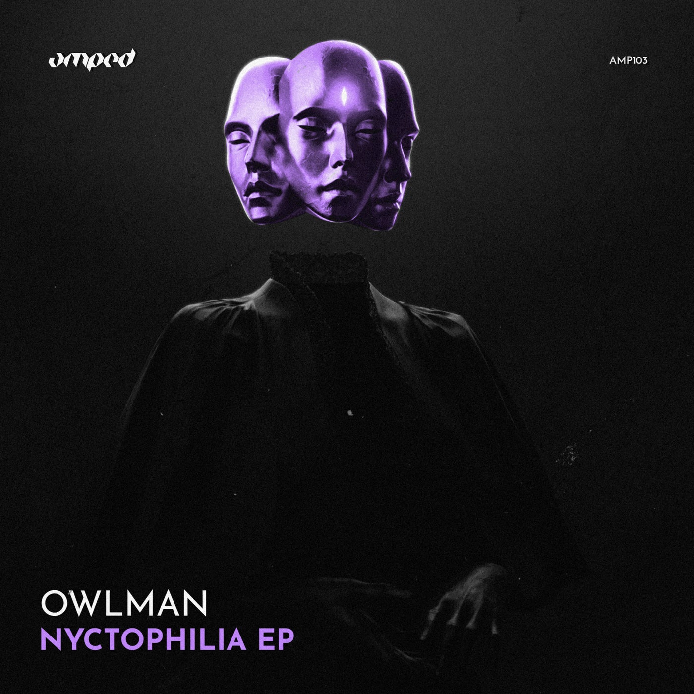 Owlman – Nyctophilia EP AMP103 Owlman – Nyctophilia EP AMP103