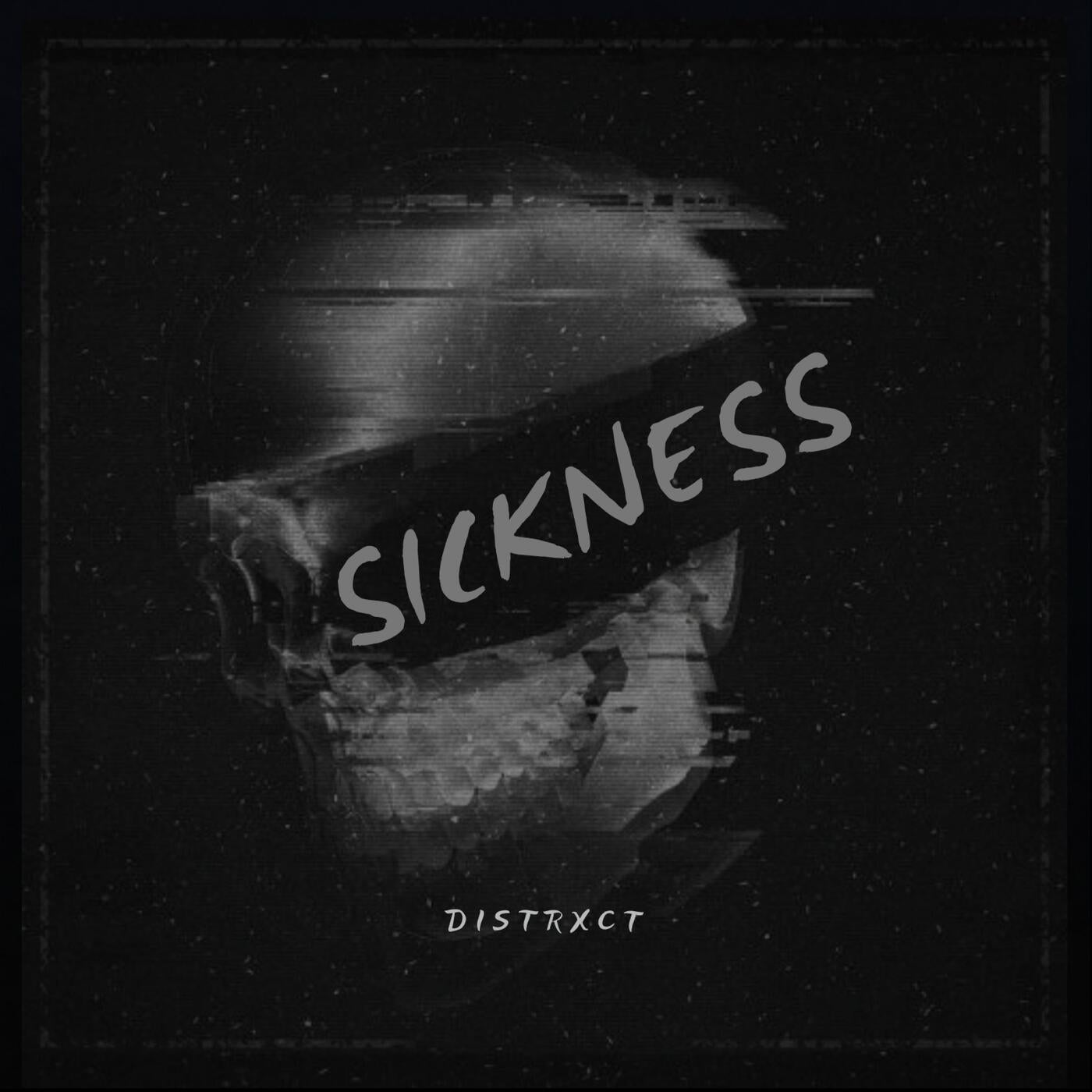 Sickness