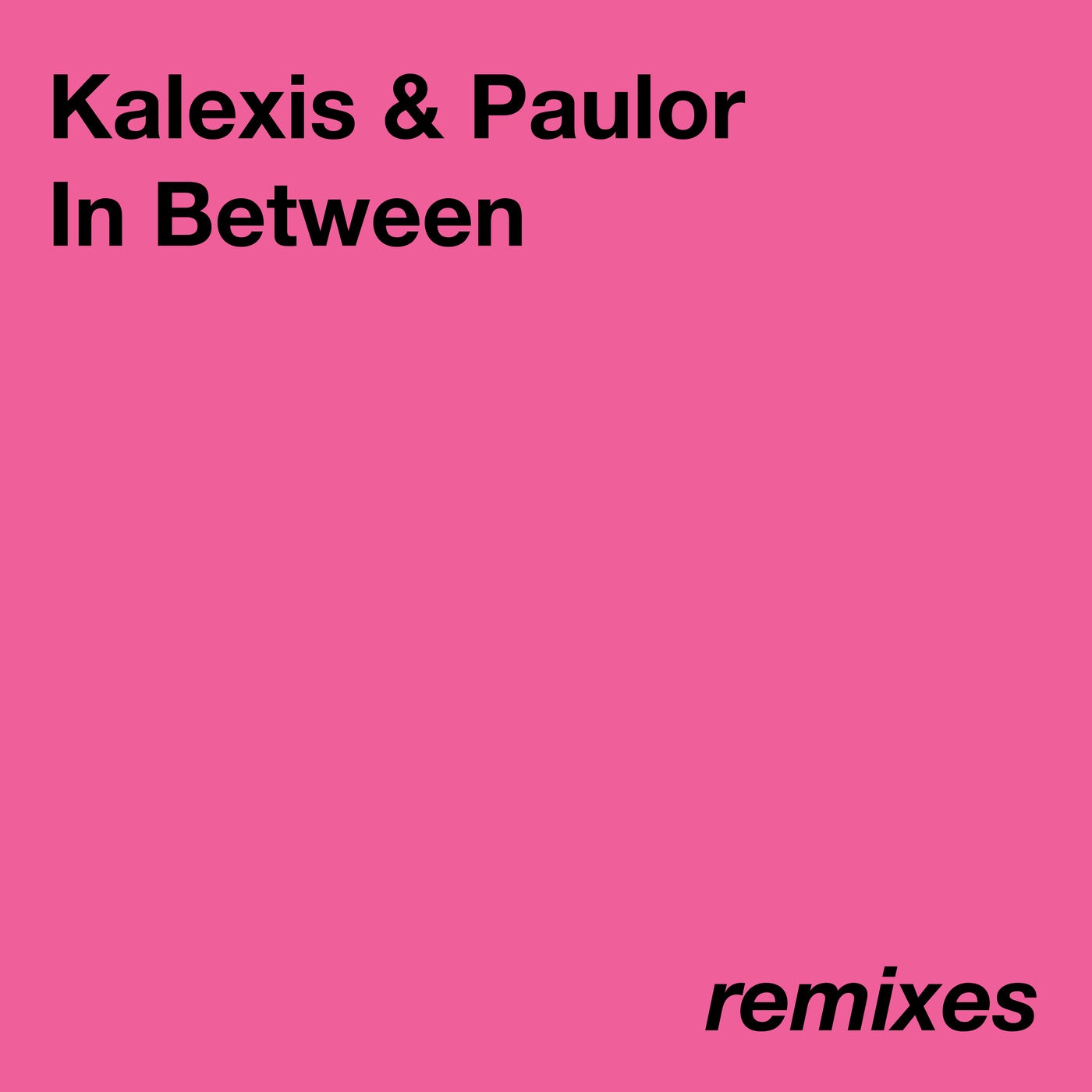 In Between – Remixes