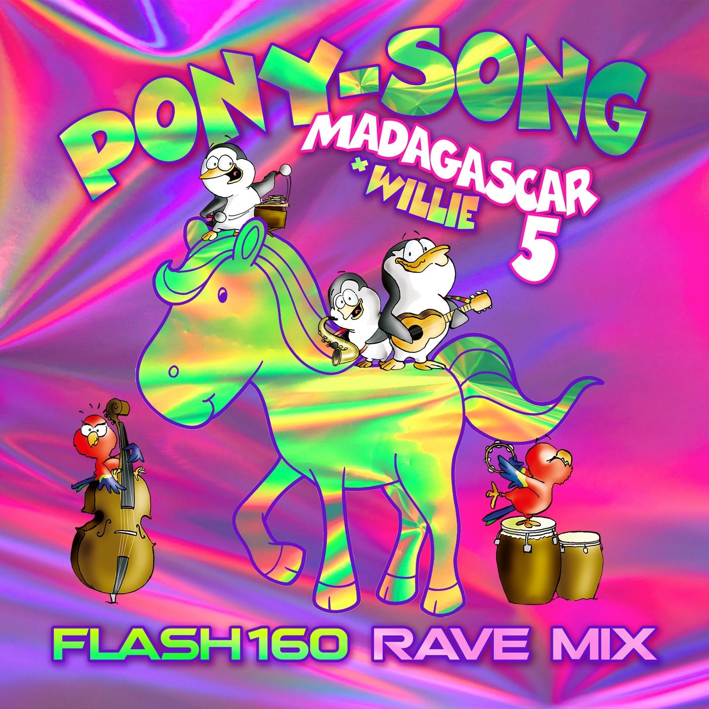 Pony Song (Flash160 Rave Mix)
