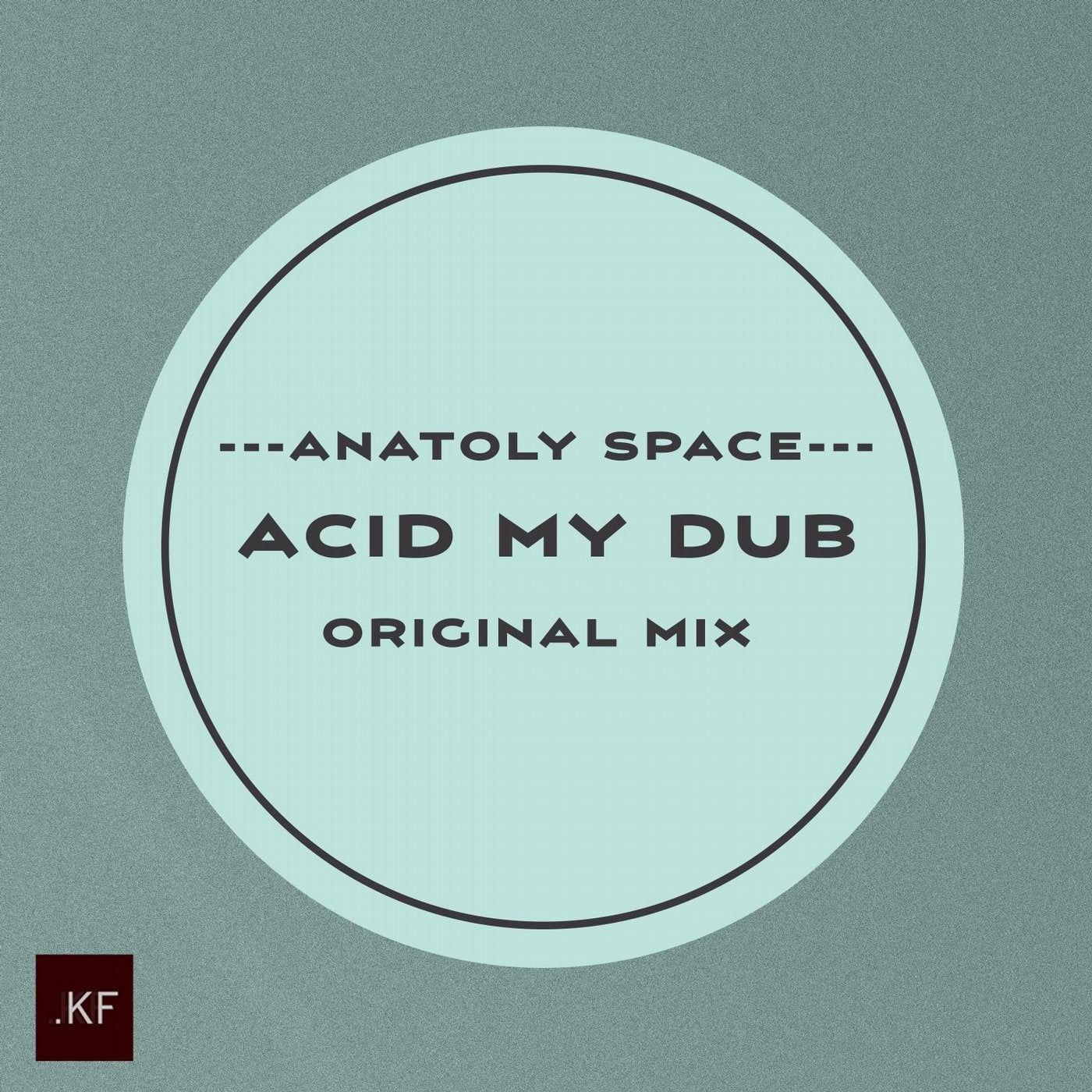 Acid My Dub