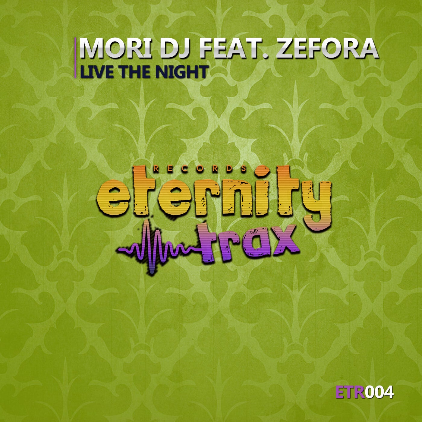 [ETR004] Mori DJ Feat. Zefora - Live The Night (Ya a la Venta / Out Now) F8f009f4-5b52-4797-9d06-bf282b6770b9