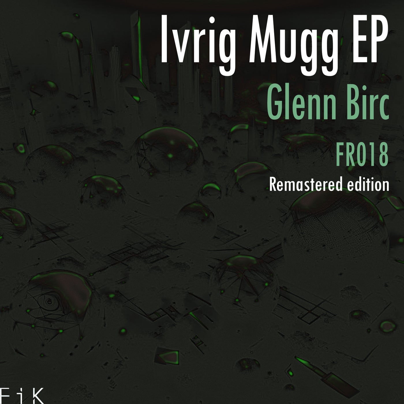 Ivrig Mugg EP - Original