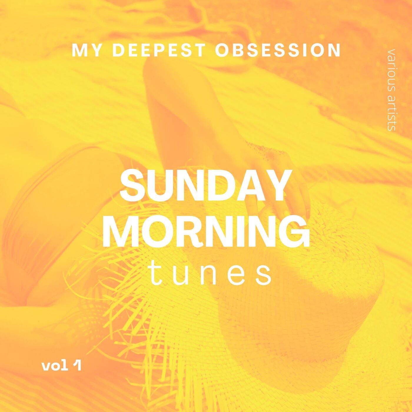 My Deepest Obsession, Vol. 1 (Sunday Morning Tunes)