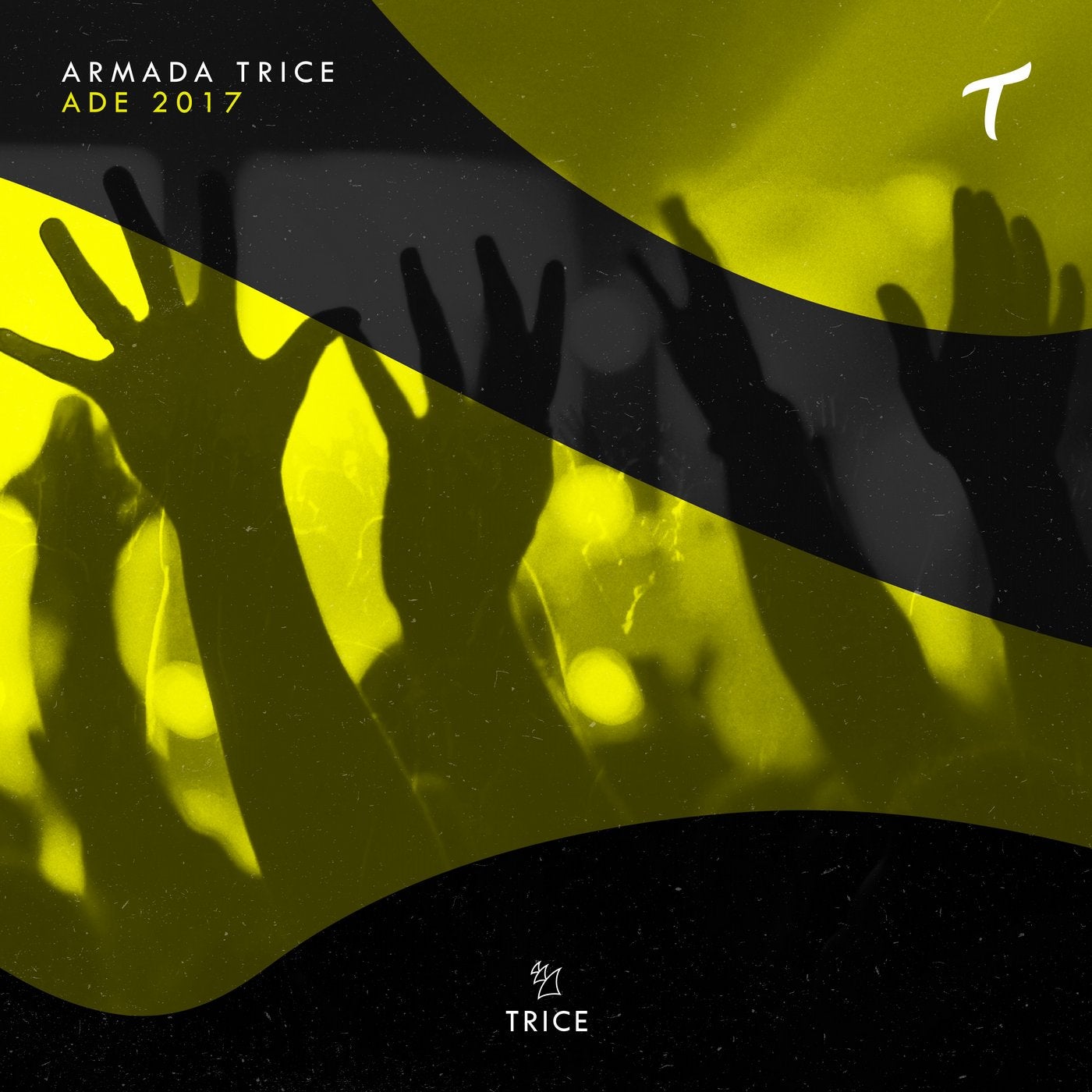 Armada Trice - ADE 2017 - Extended Versions