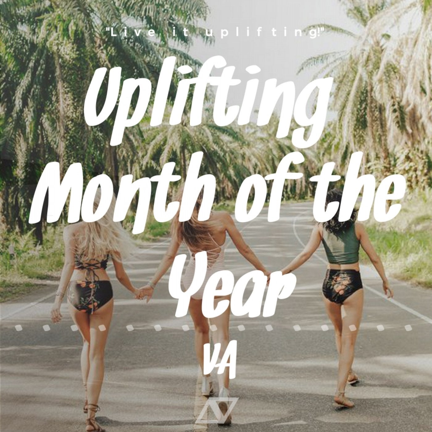 Uplifting Month of The Year VA