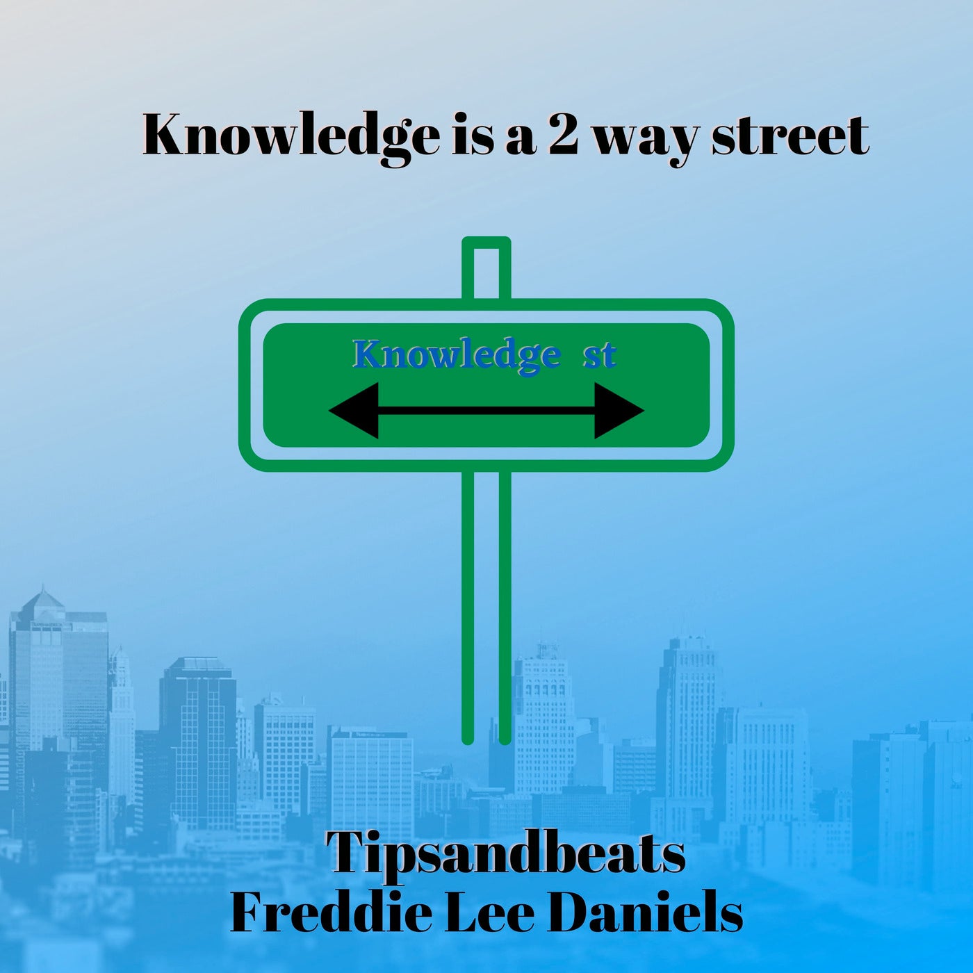 Knowledge Is a 2 Way Street