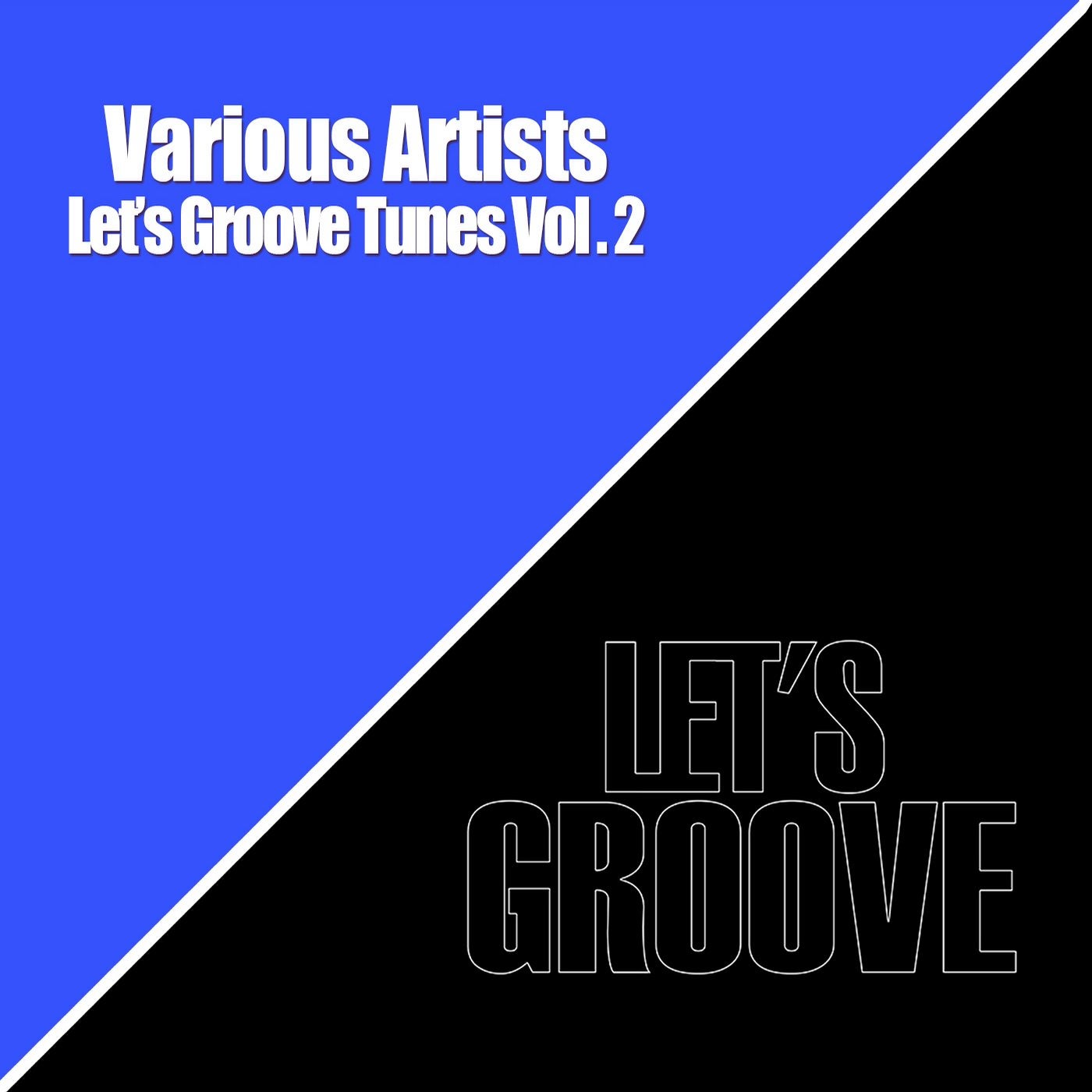 Let's Groove Tunes Vol. 2