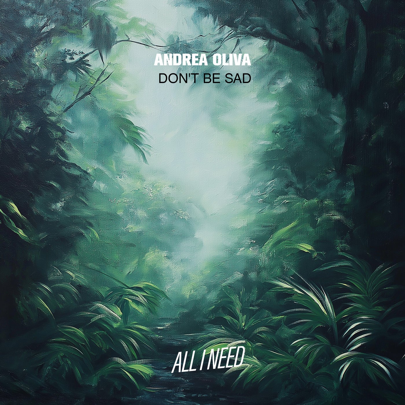 Don't Be Sad