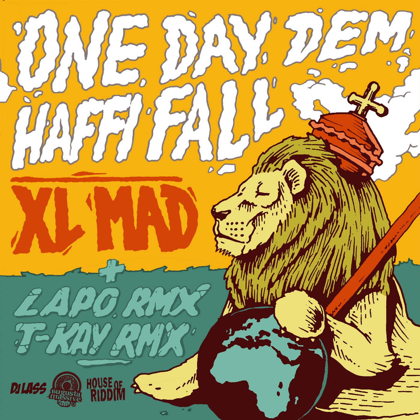 One Day Dem Haffi Fall