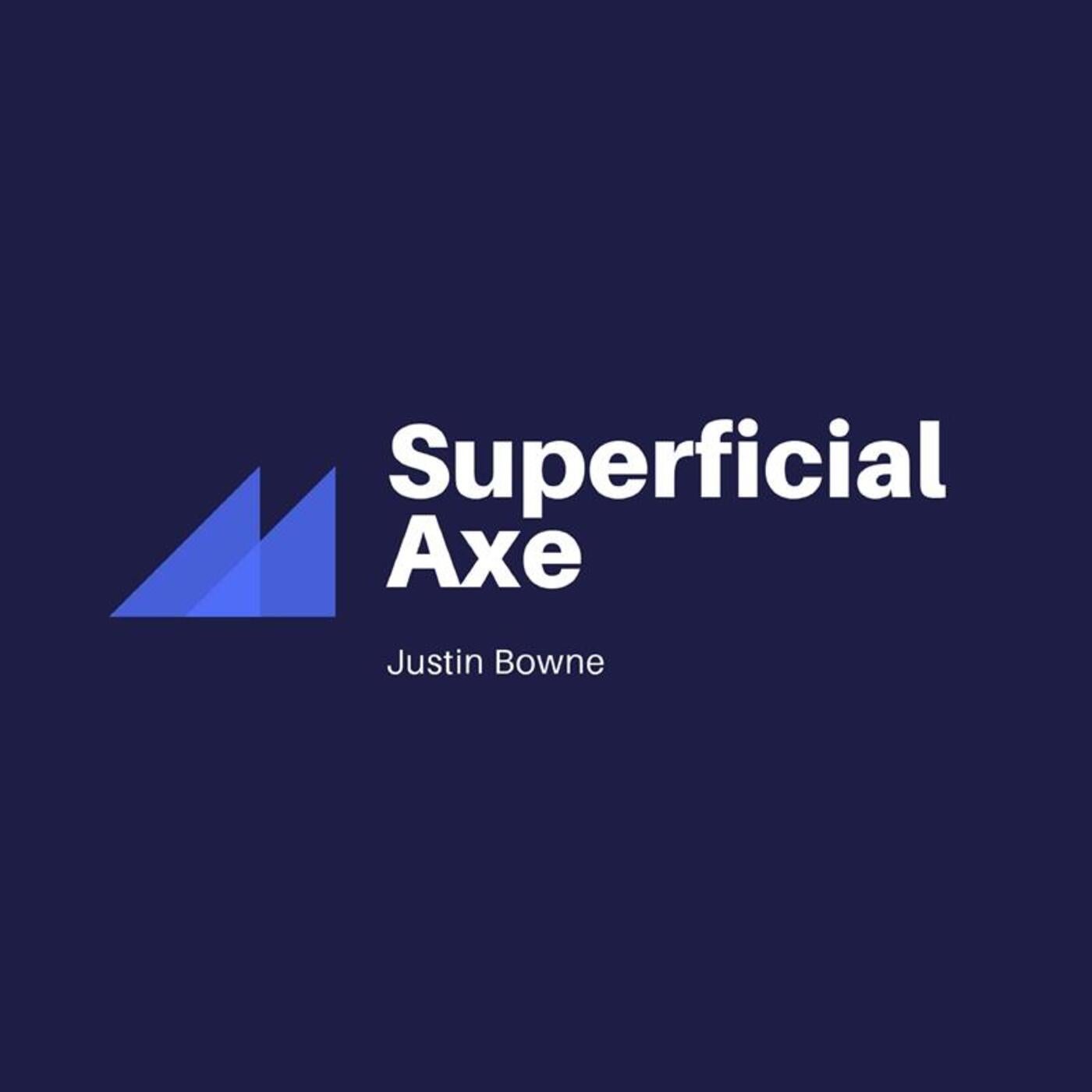 Superficial Axe