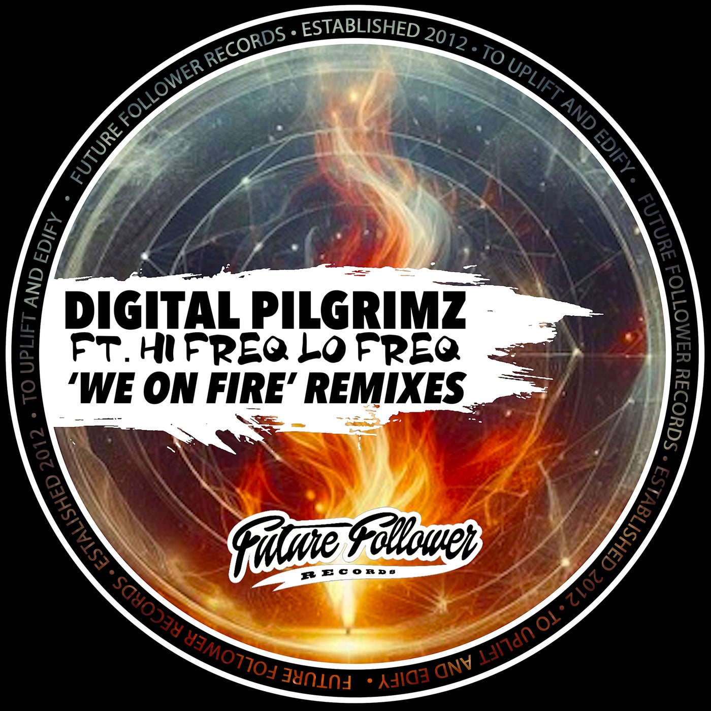 We On Fire Remixes