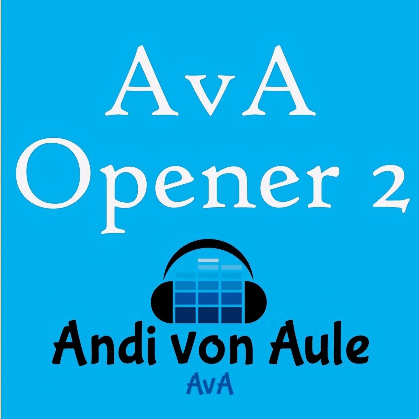 AvA - Opener 2