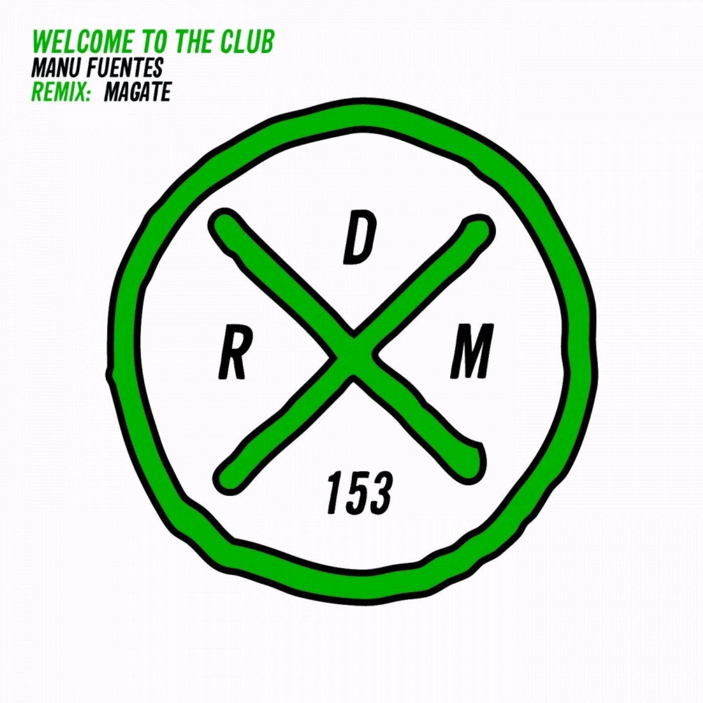 Welcome To The Club EP