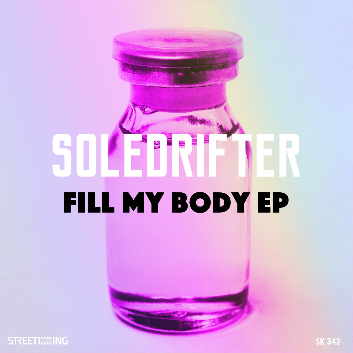 Fill My Body EP