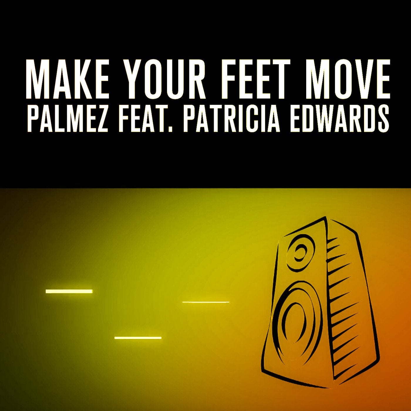 Make Your Feet Move