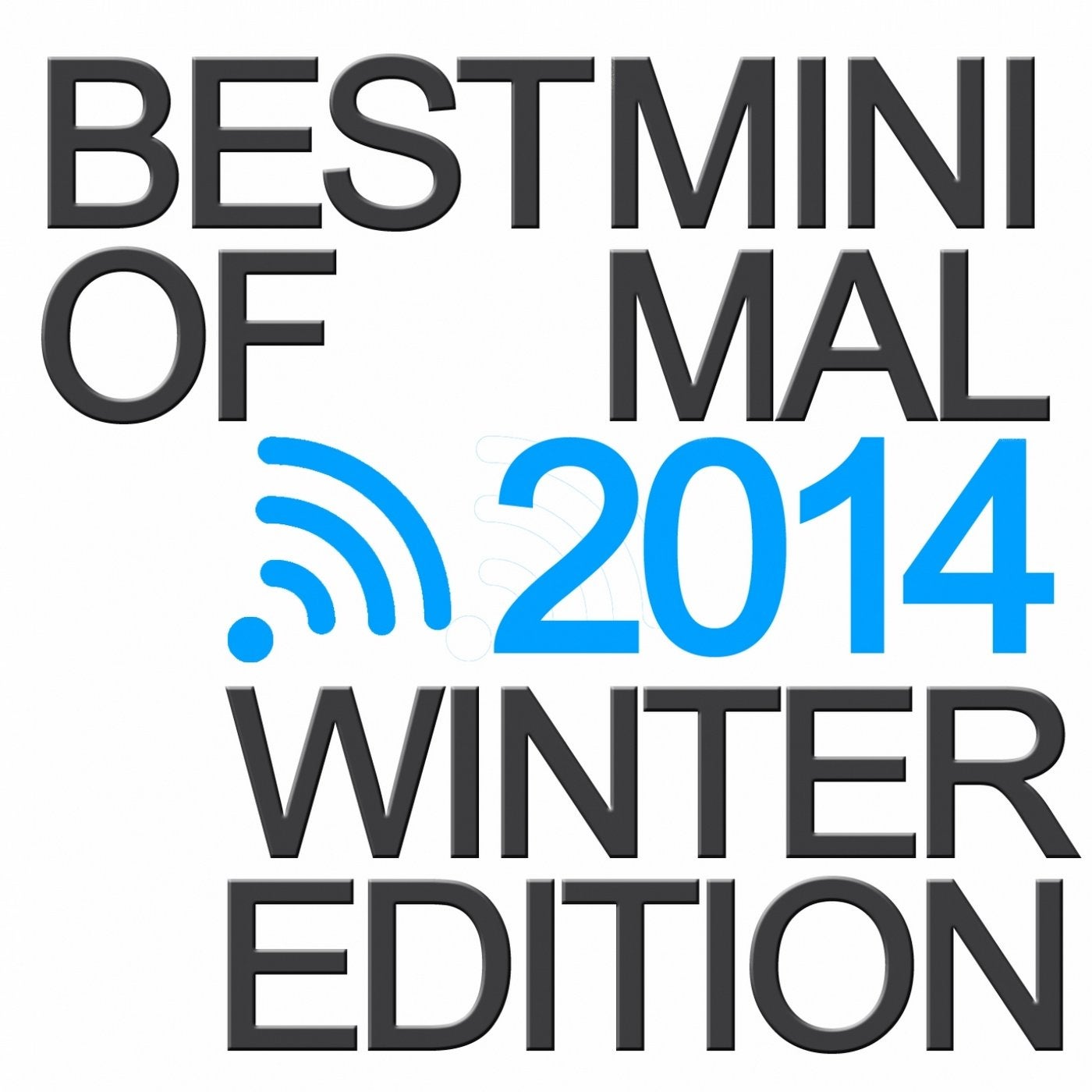 Best of Minimal 2014 (Winter Edition)