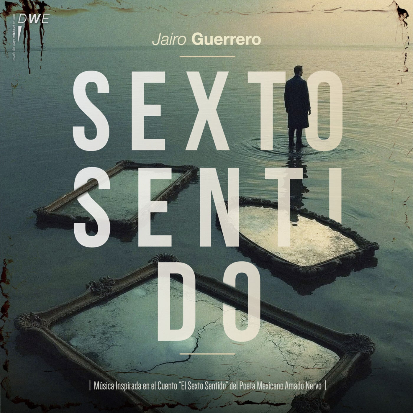 Sexto Sentido (Música inspirada en el cuento 'El Sexto Sentido' del Poeta Mexicano Amado Nervo)