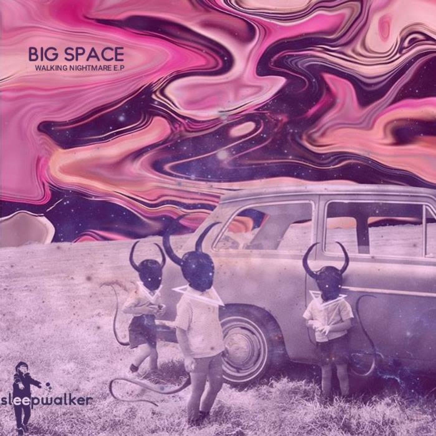 BiG SPACE - Walking Nightmare E.P