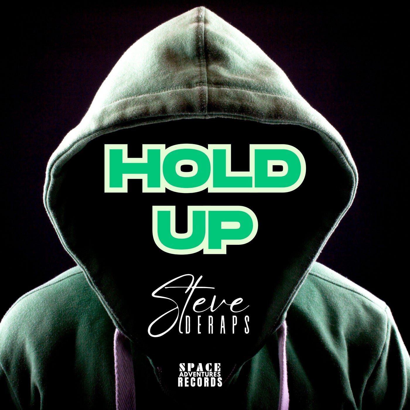 Steve Deraps - Hold Up