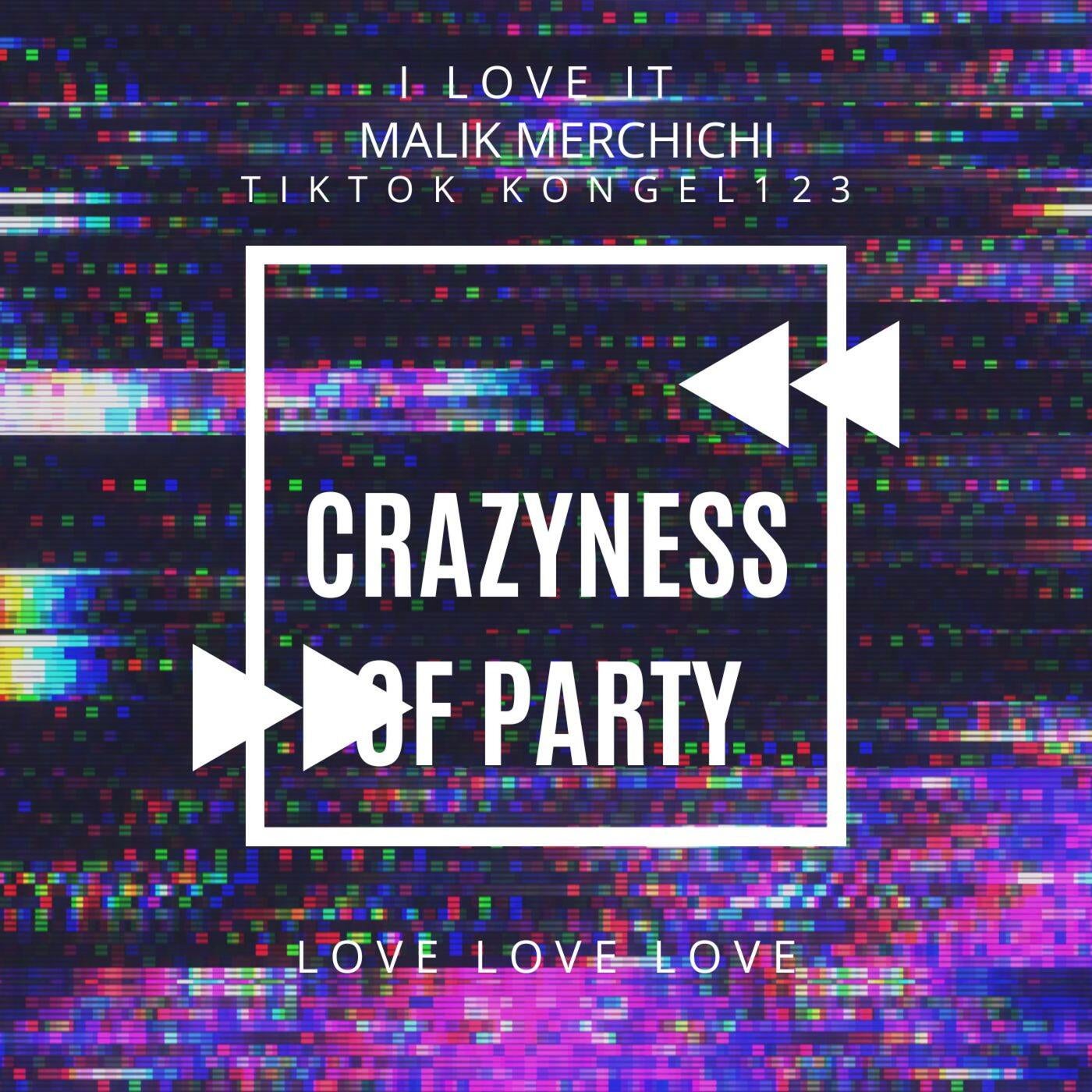 crazyness