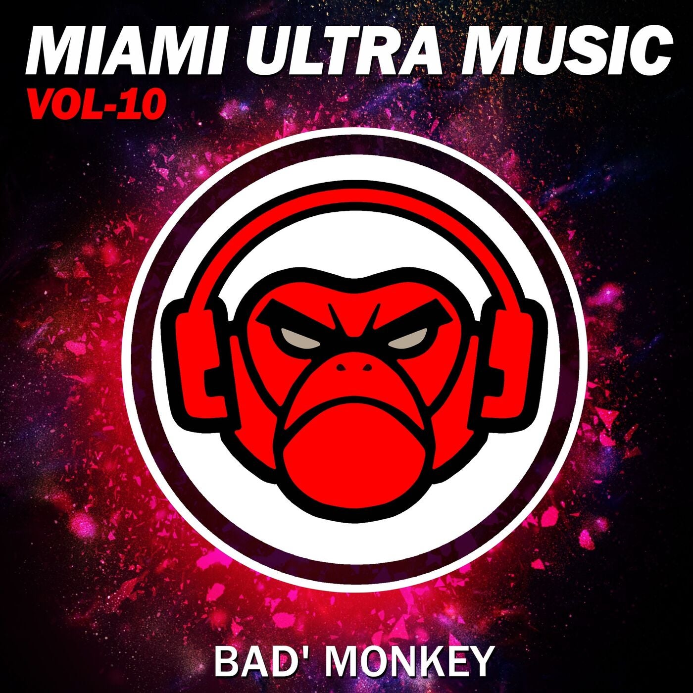 Miami Ultra Music, Vol.10, compiled by Bad Monkey
