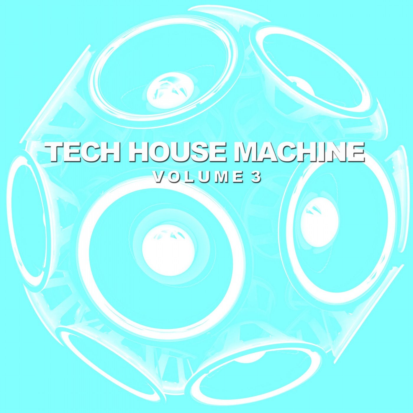 Tech House Machine, Vol. 3