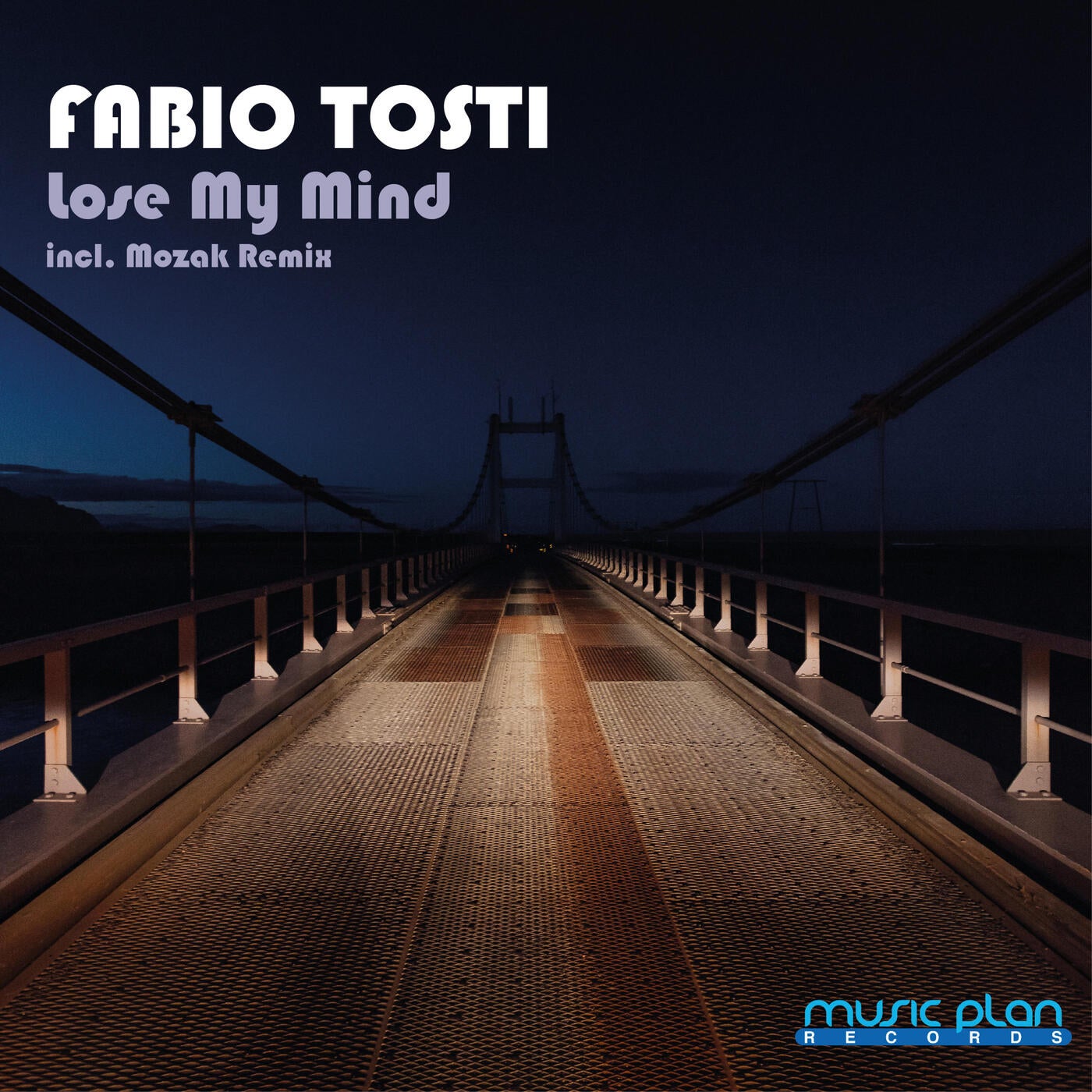 Lose My Mind ( Incl. Mozak Remix )