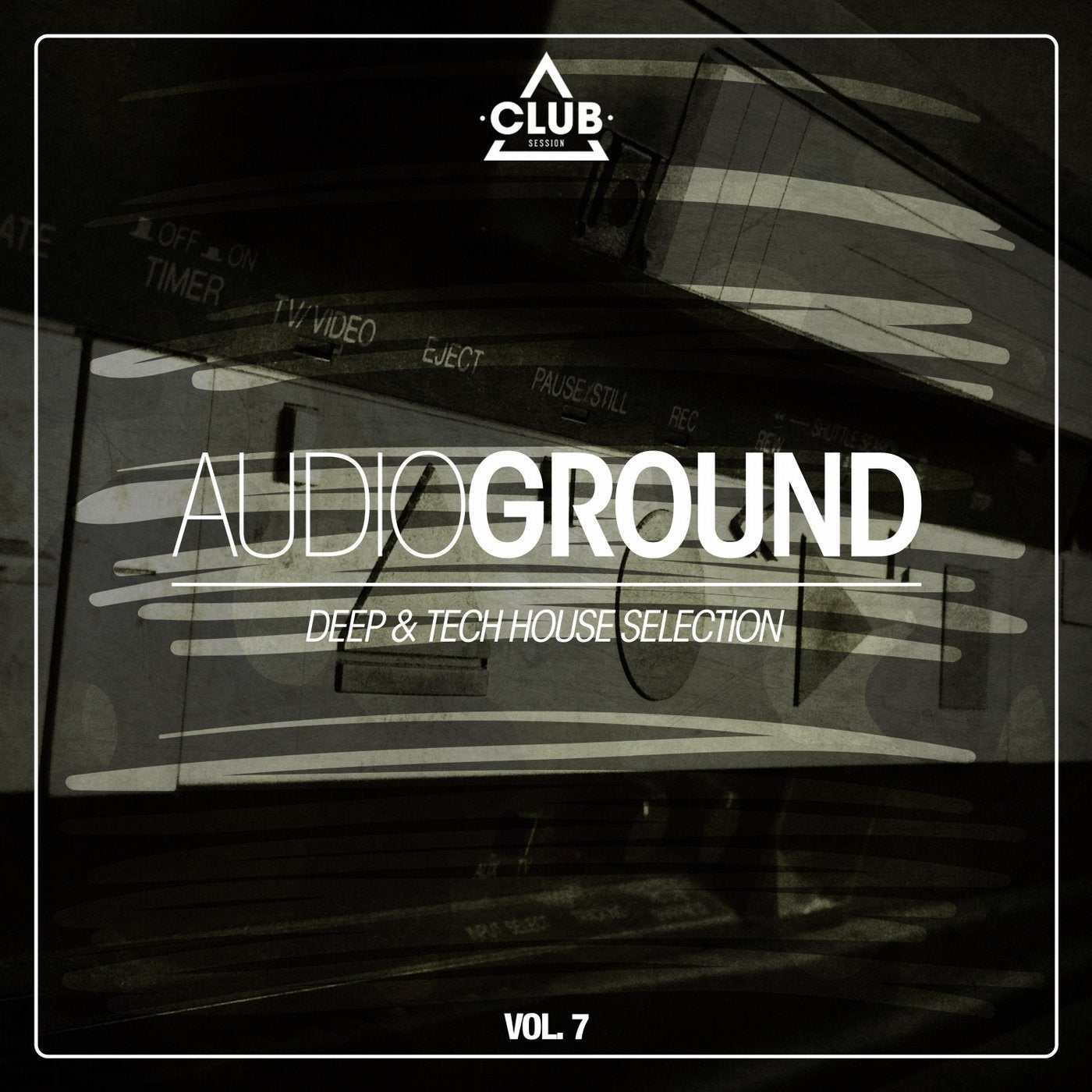 Audioground - Deep & Tech House Selection Vol. 7