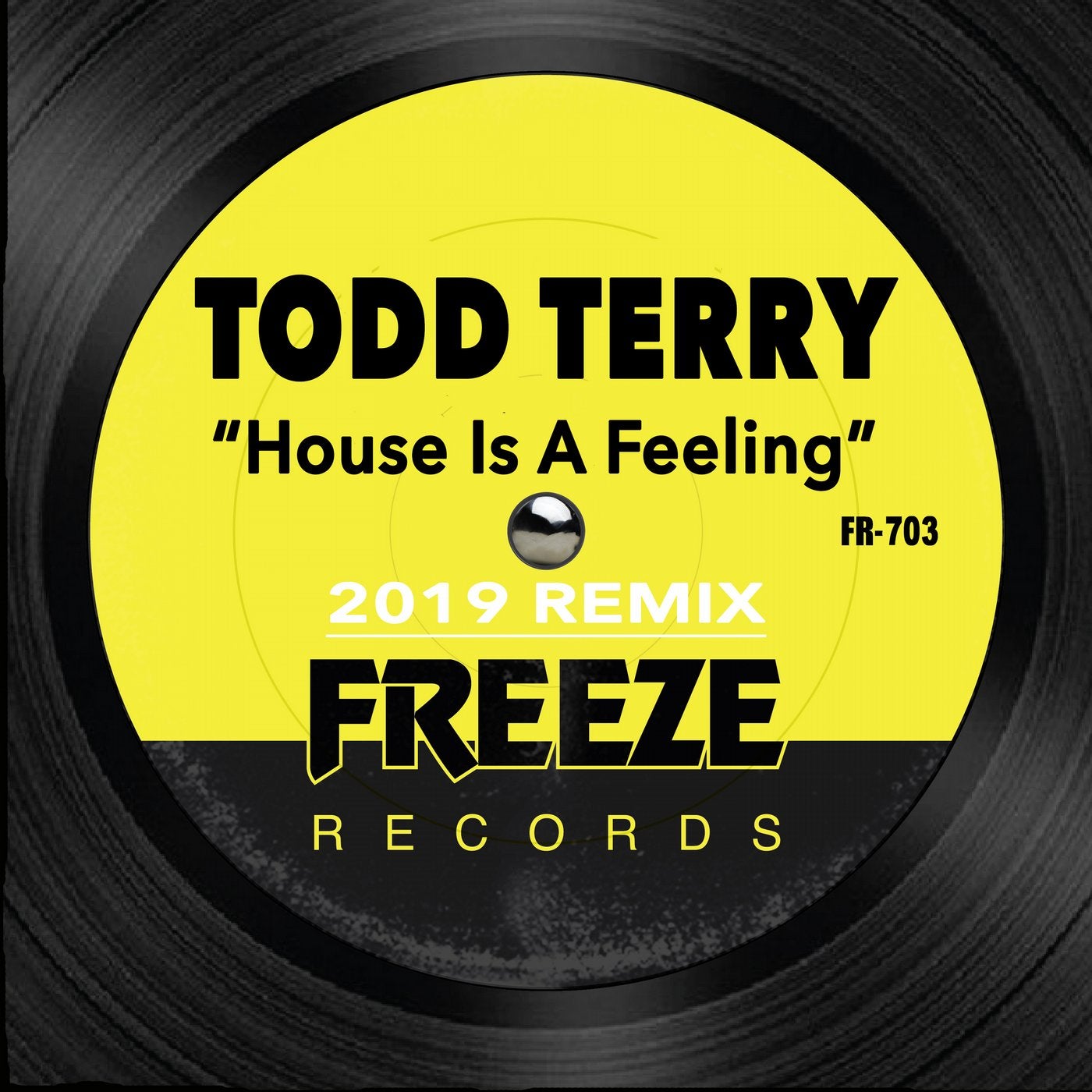 House Is A Feelin (2019 Remix)