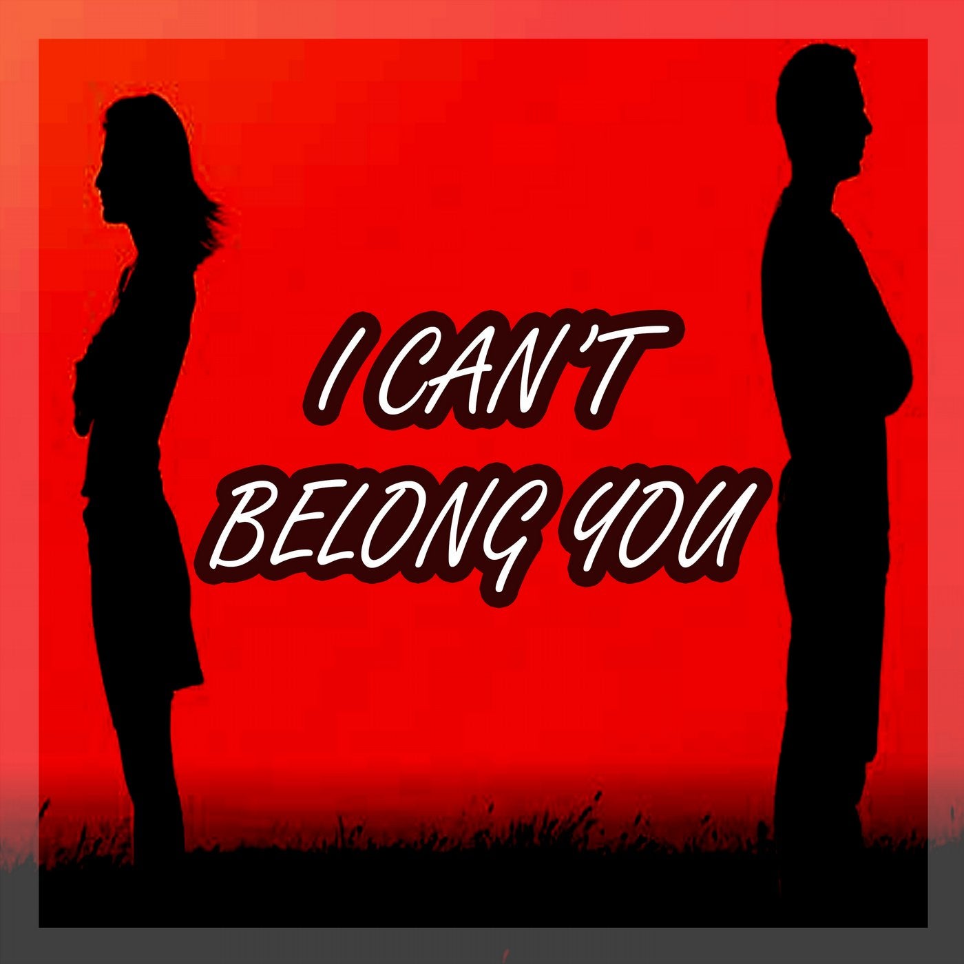 I Can't Belong You