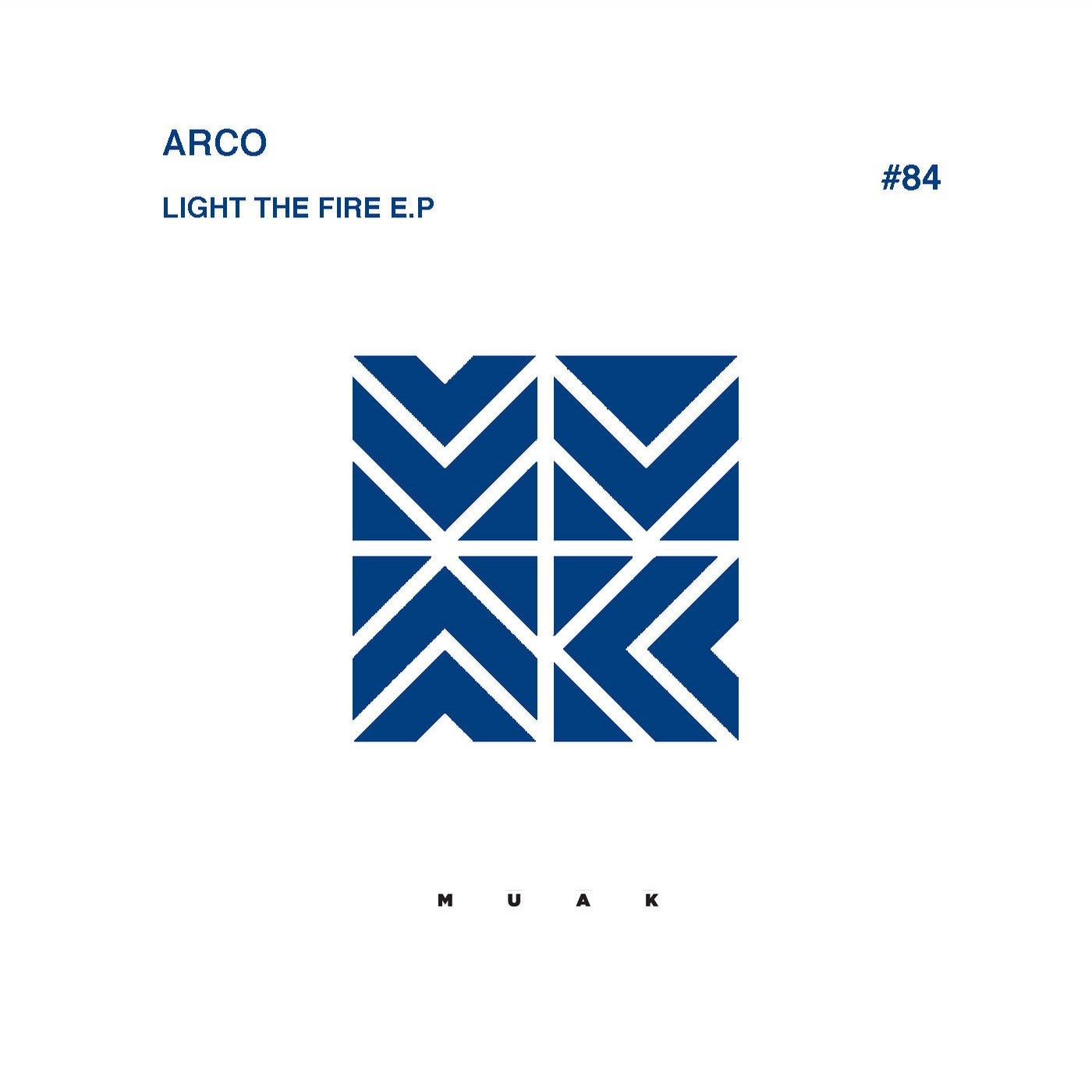 Light The Fire EP