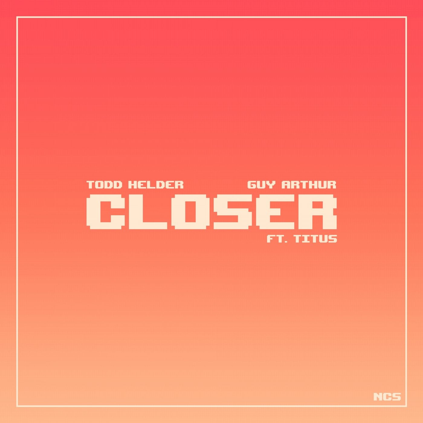 Closer