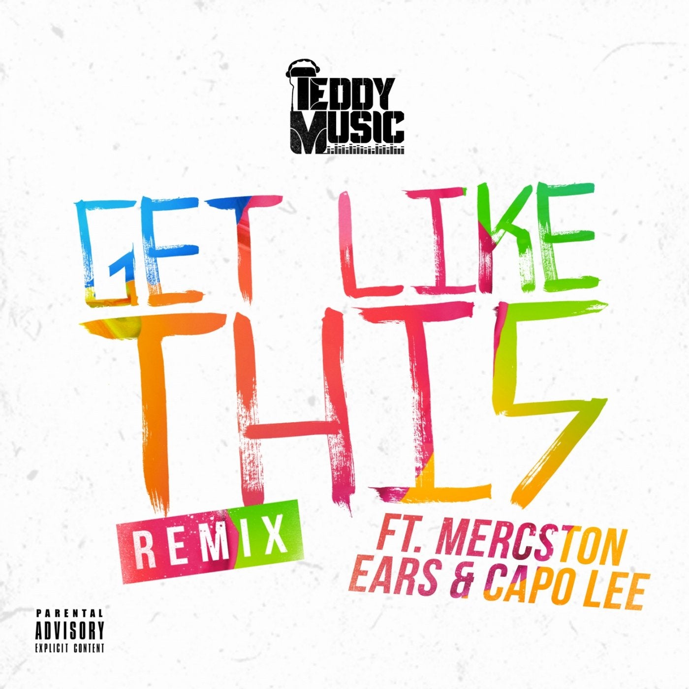Get Like This (Remix)