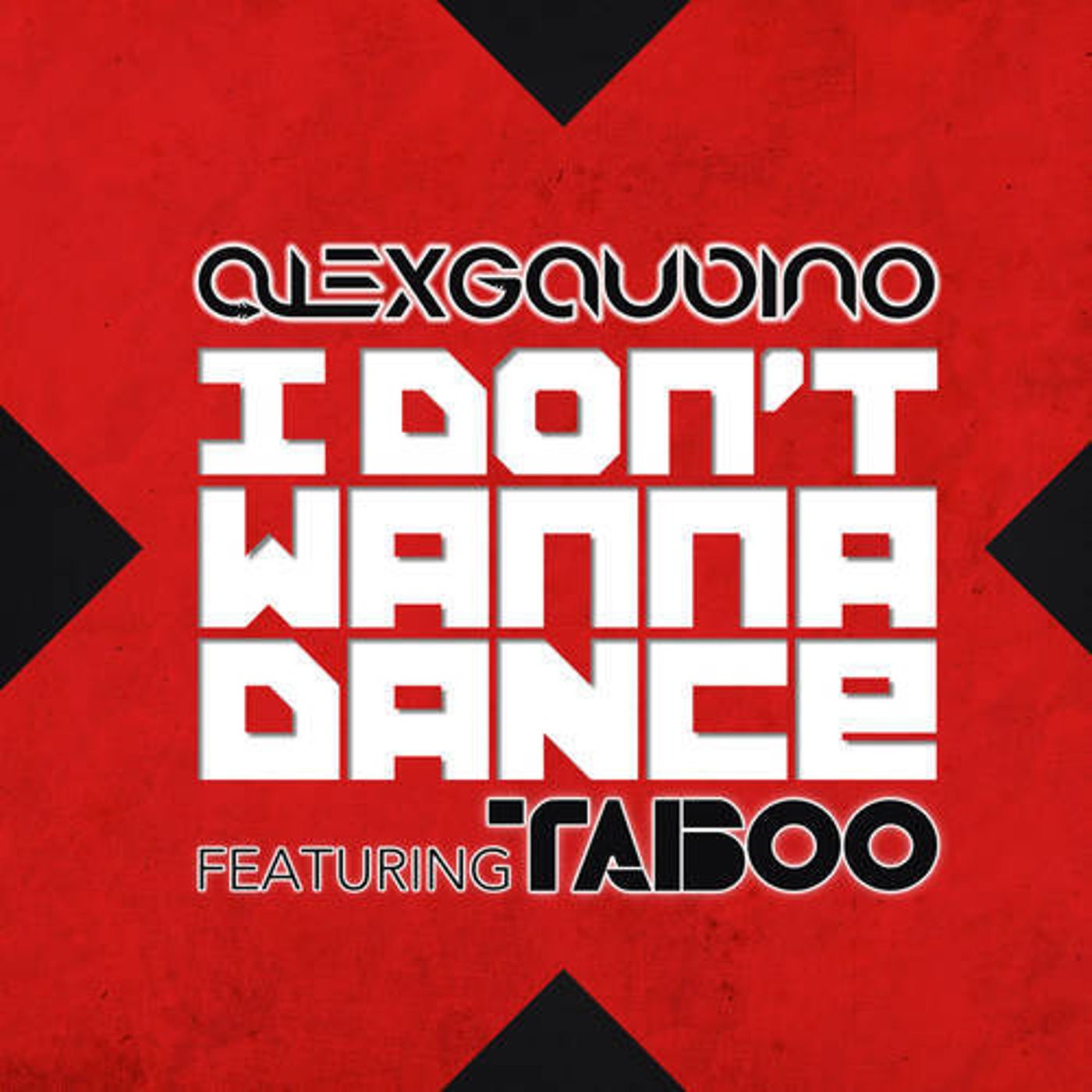 I Don?t Wanna Dance (feat. Taboo)