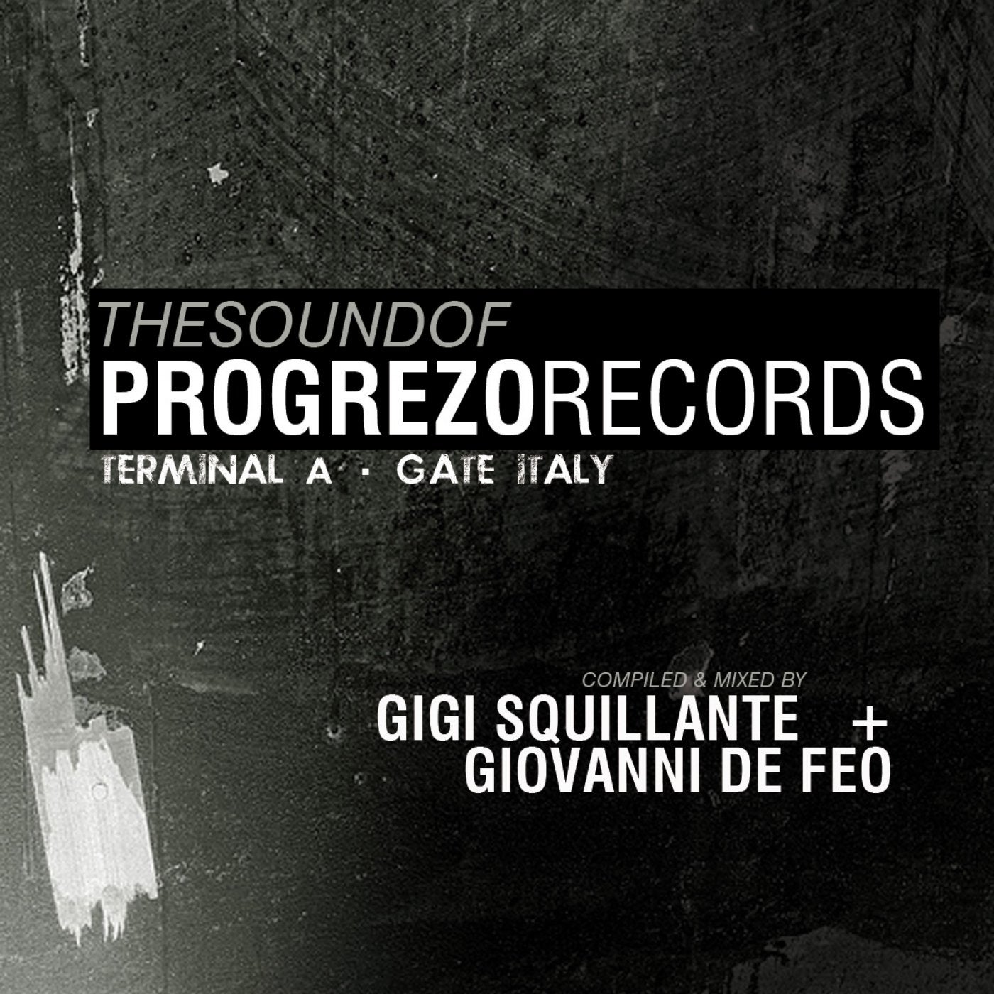 The Sound Of Progrezo Records - Terminal A Gate Italy