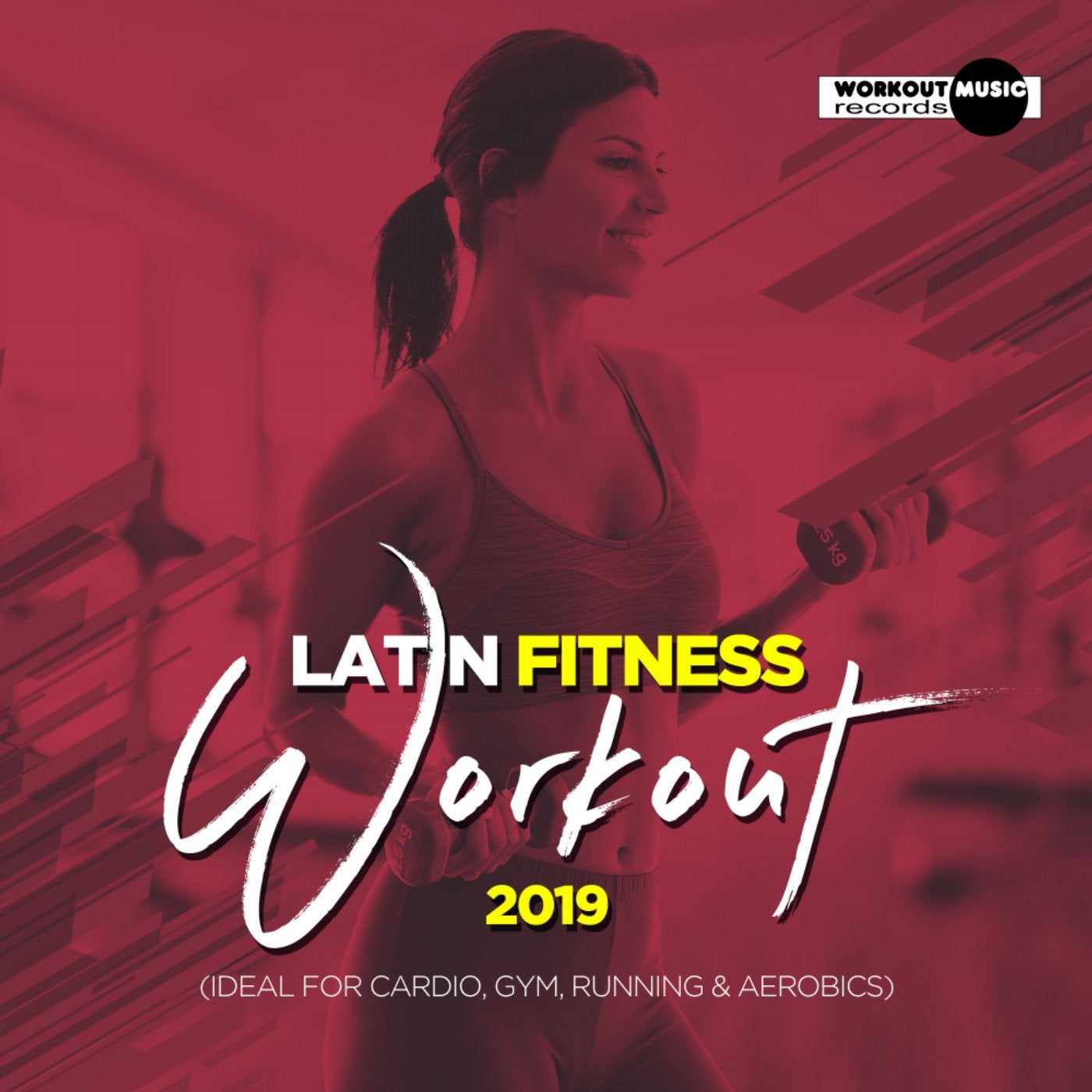 Latin Fitness Workout 2019 (Ideal For Cardio, Gym, Running & Aerobics)