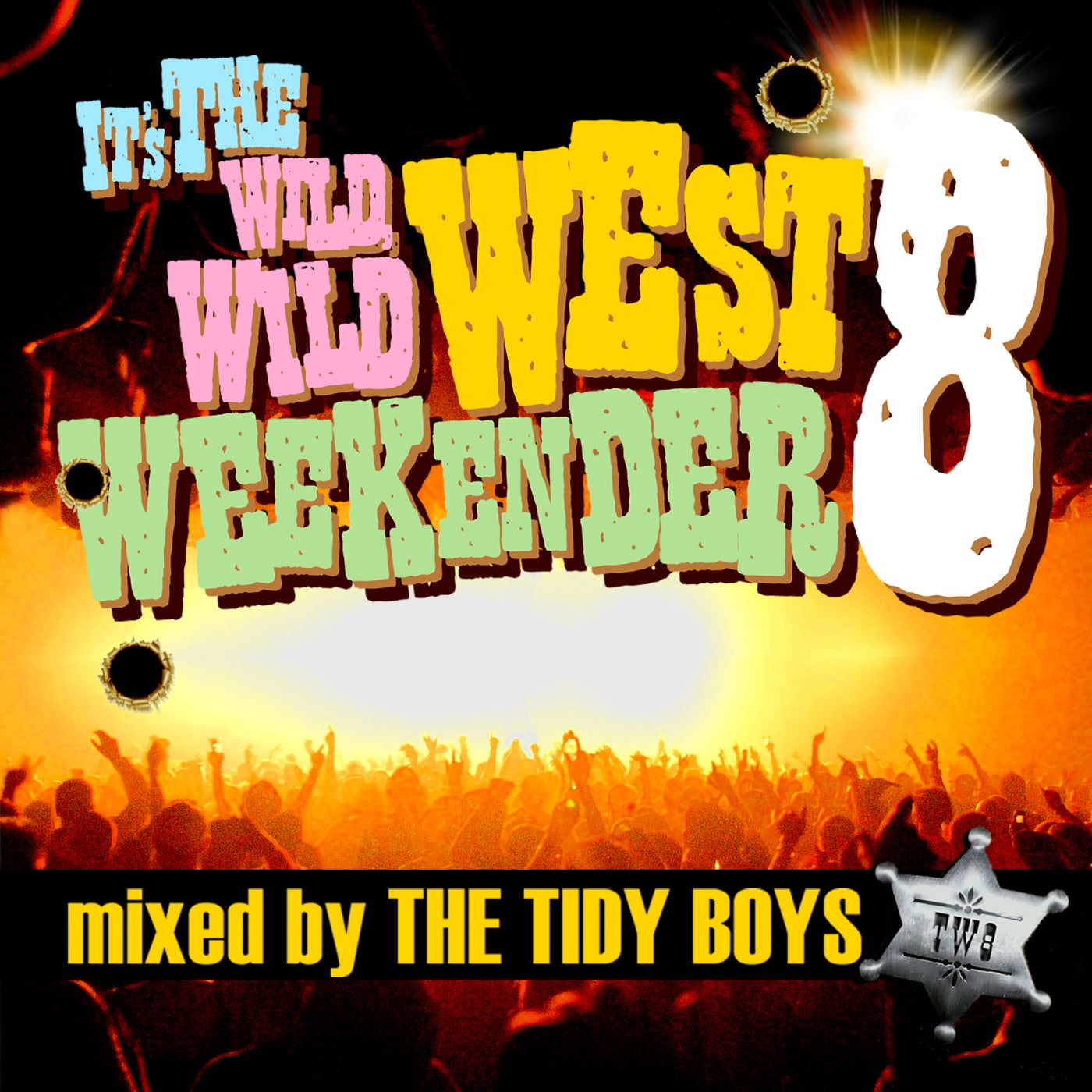 Wild West Weekender 8 - The Tidy Boys