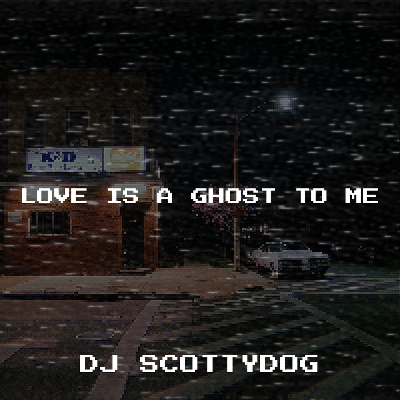 Love Is a Ghost to Me