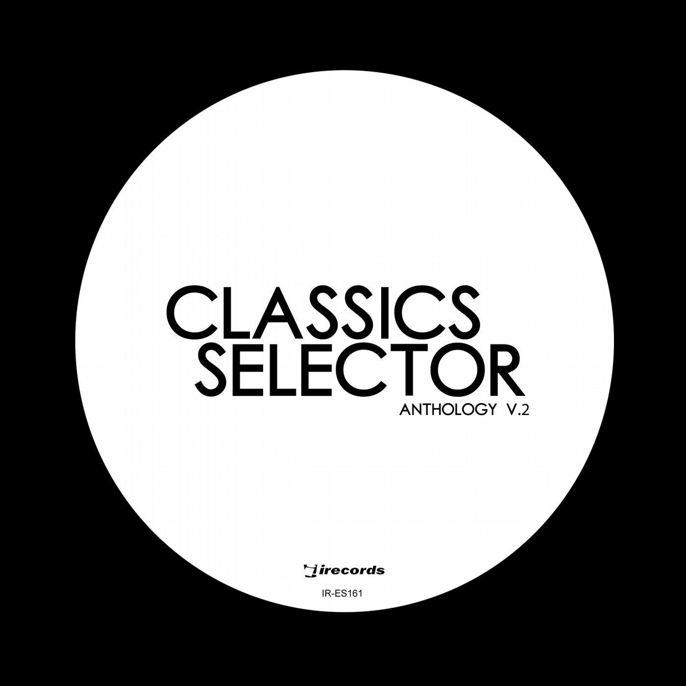 I Records Classics Selector Anthology V.2