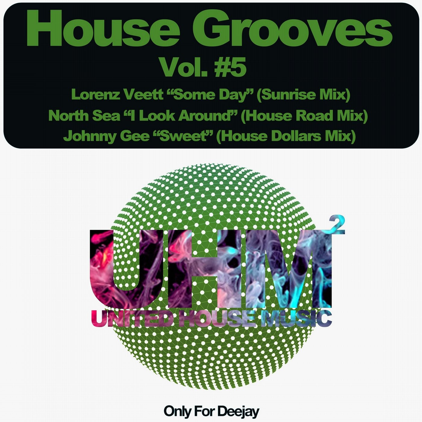 House Grooves, Vol. 5 (Only for Deejay)