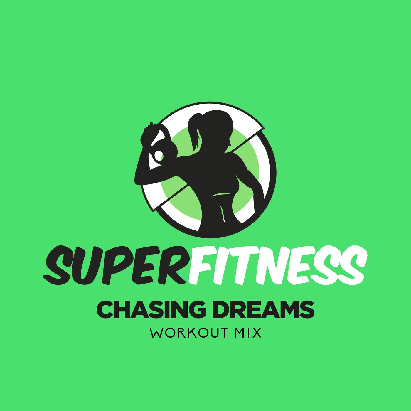 Chasing Dreams (Workout Mix)