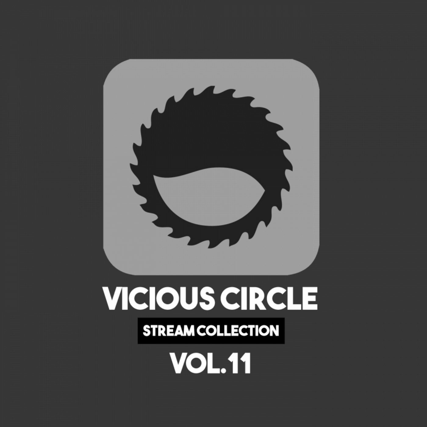 Vicious Circle: Stream Collection, Vol. 11