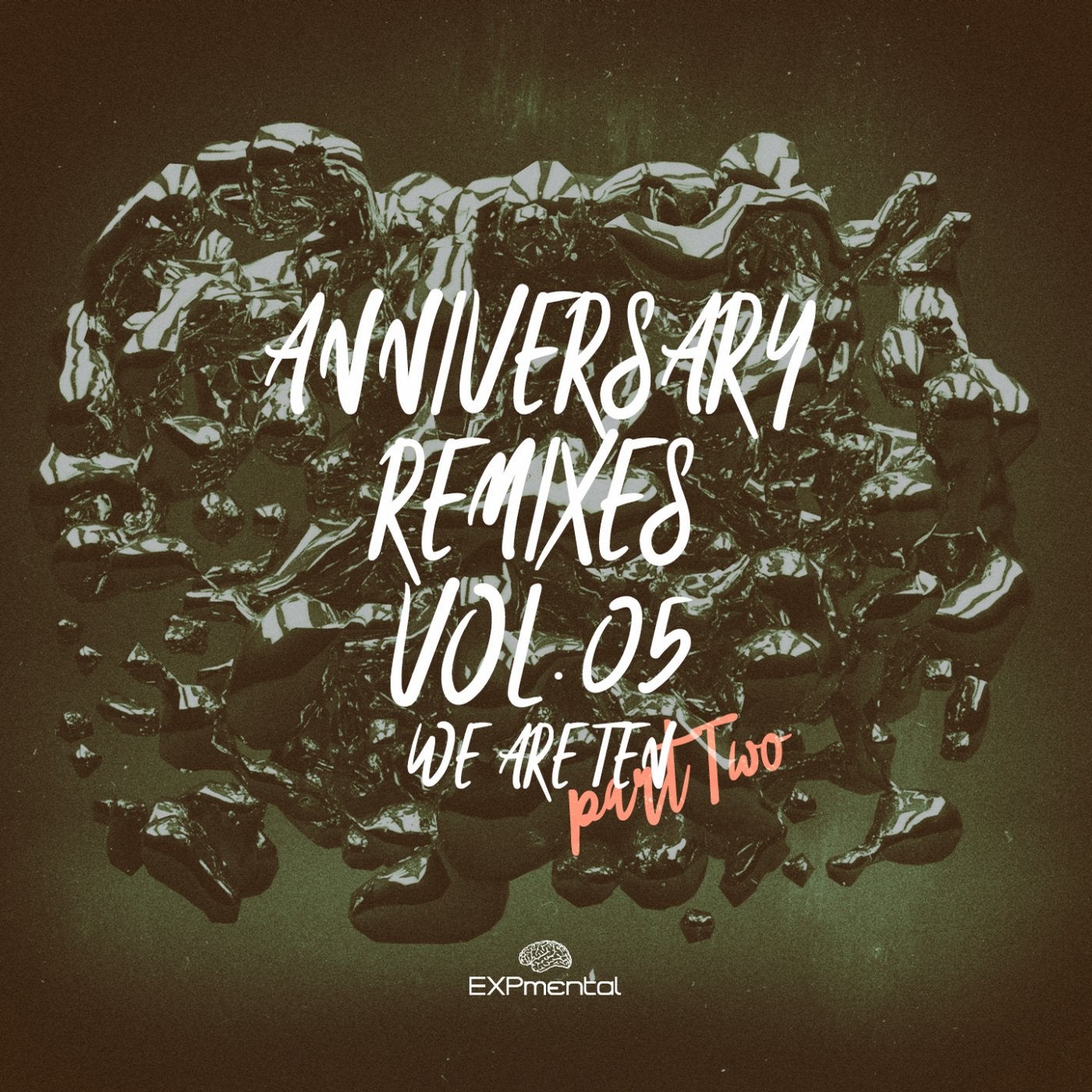 Anniversary Remixes Vol.05 We Are Ten Part Two