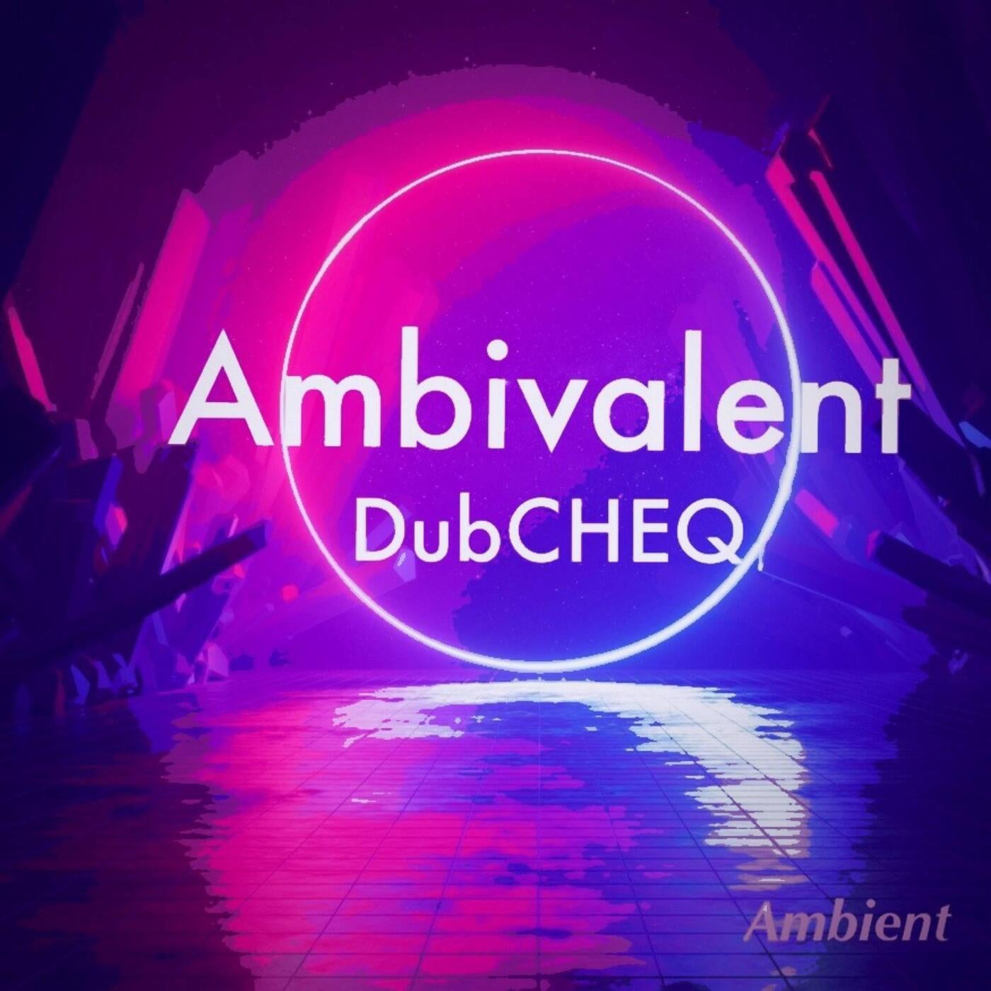 Ambivalent