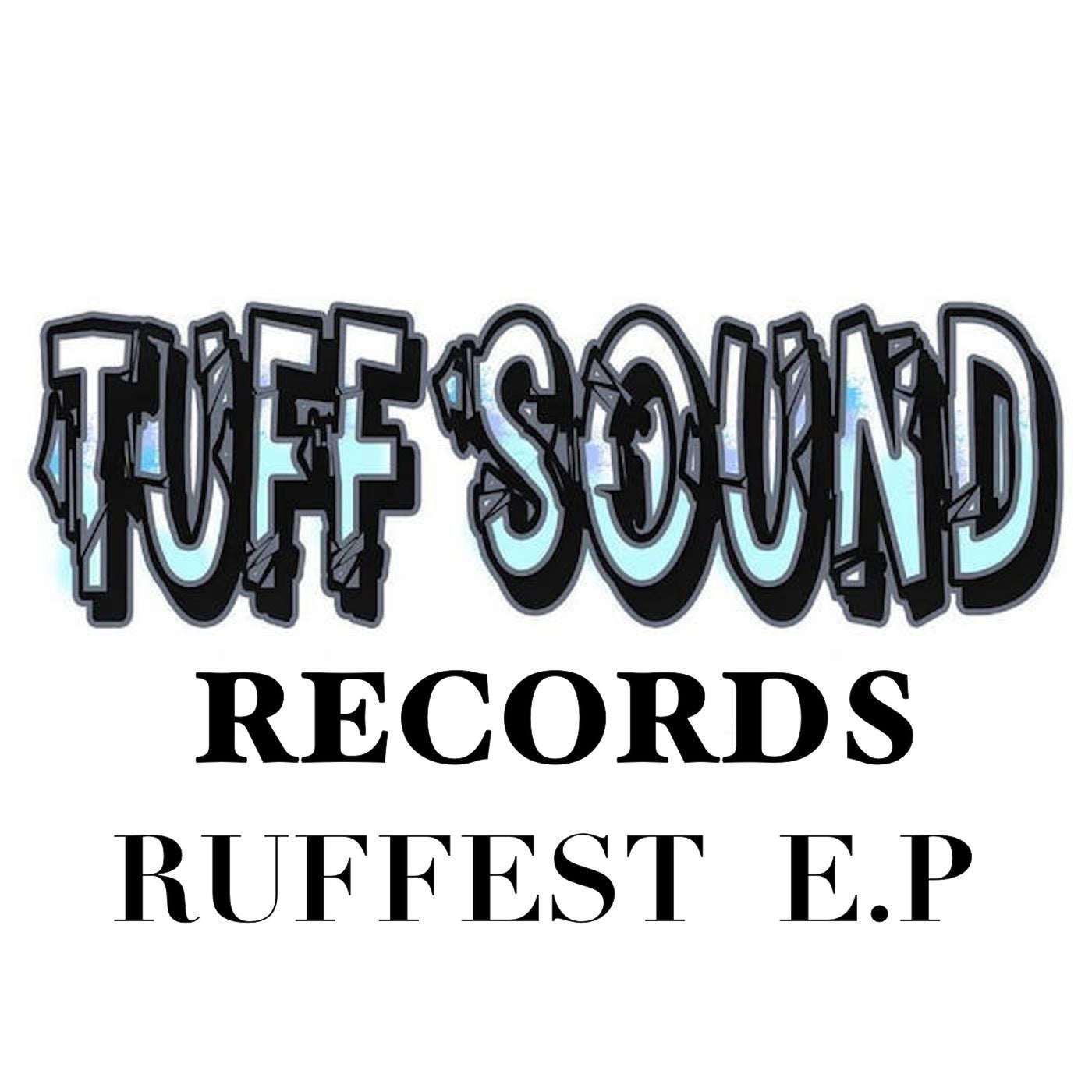 Ruffest E.P