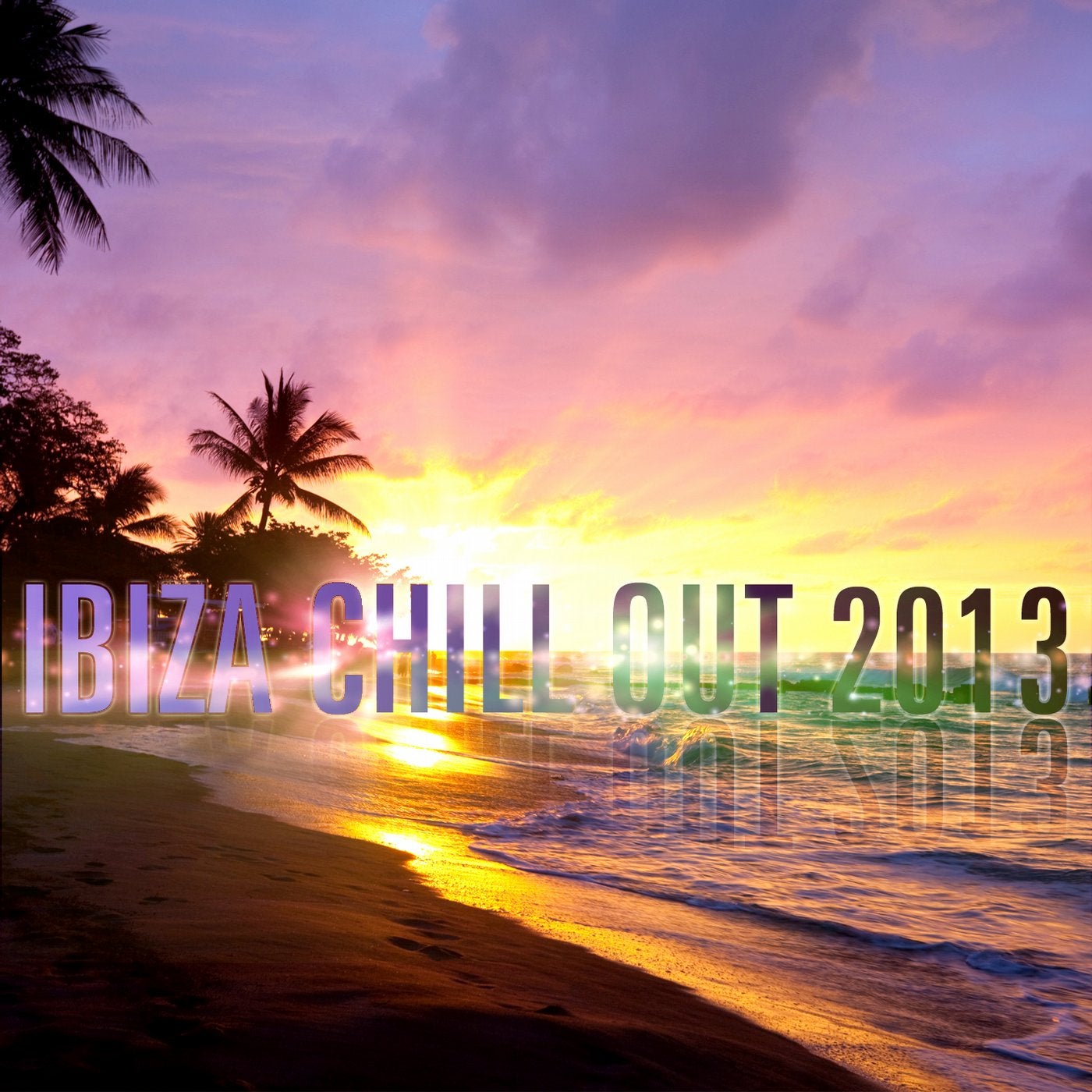 Ibiza Chill Out 2013