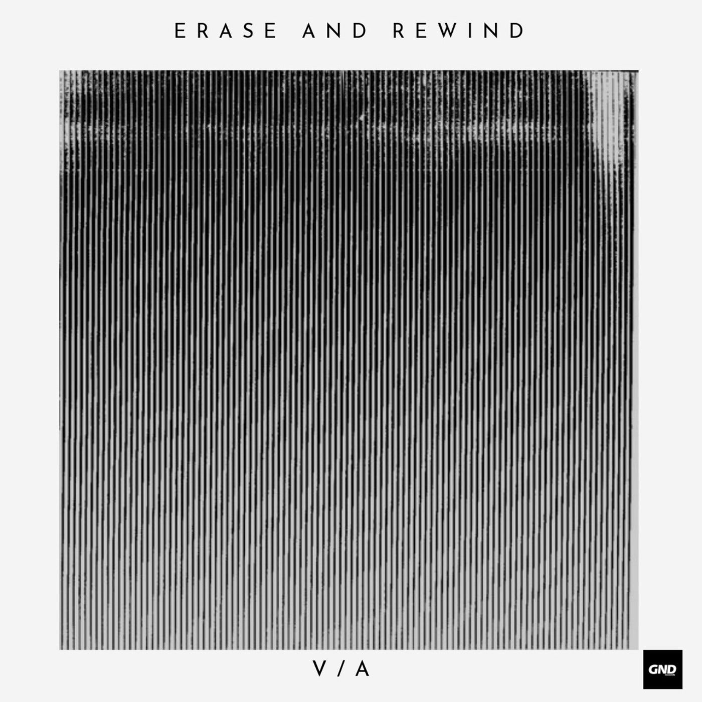 Erase and Rewind