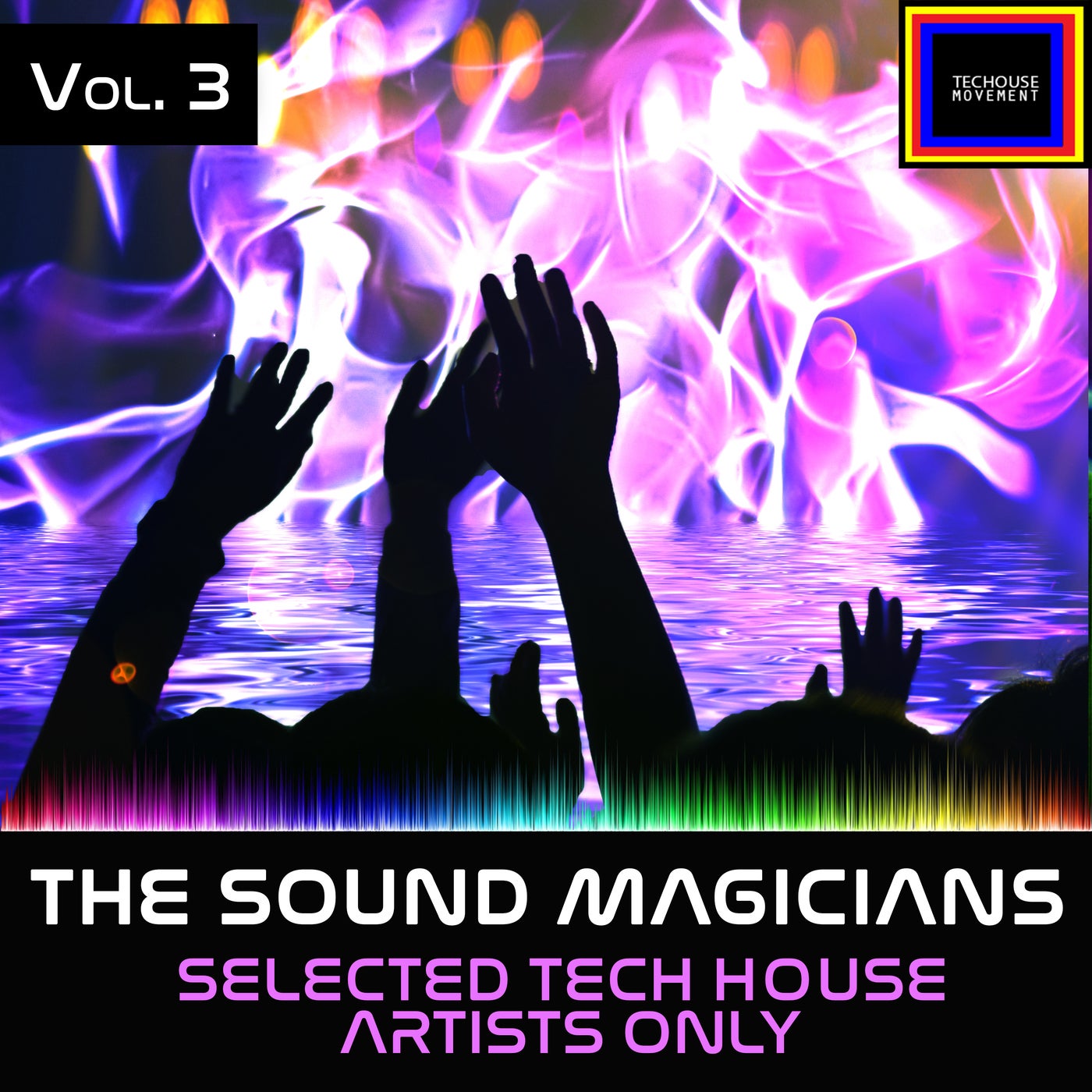 The Sound Magicians, Vol. 3 - Selected Tech House Artists Only