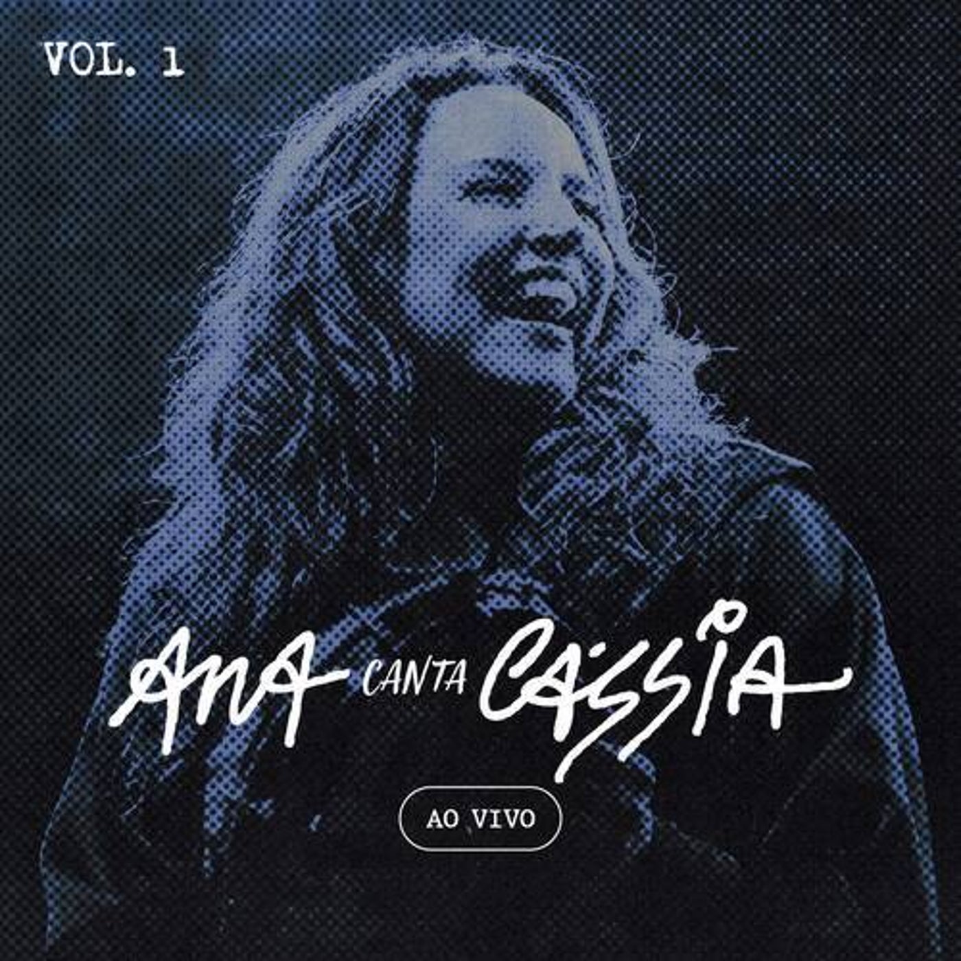 Cover art for Ana Canta Cássia - Vol. 1 (Ao Vivo)